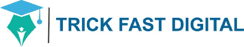 Trick Fast Digital